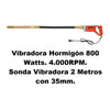 Sonda Vibradora Hormigón 800w + 2mx35mm Importada + Envio